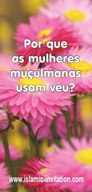 Por que as mulheres muçulmanas usam véu? (folheto)