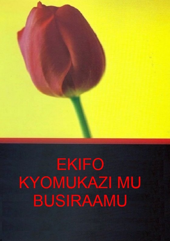 EKIFO KYOMUKAZI MU BUSIRAAMU