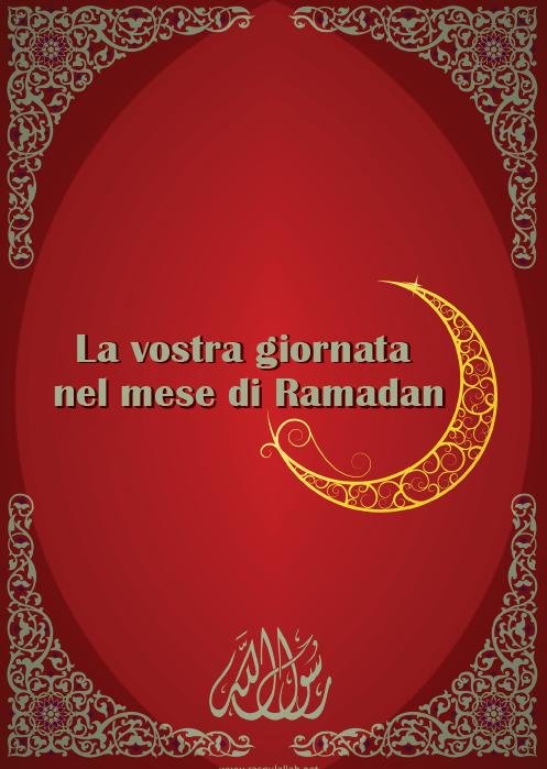 La Vostra giornata nel mese di Ramadan 