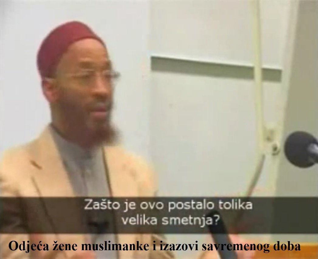 Odjeća žene muslimanke i izazovi savremenog doba